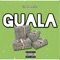 Guala - itsBasebaby lyrics