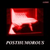 Posthumorous (Disc 1)