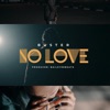 No Love - Single