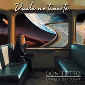 Duele no tenerte (feat. Daniela Darcourt) artwork