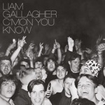 Liam Gallagher C’MON YOU KNOW (Deluxe Edition)