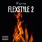 Flexstyle 2 - Giotta lyrics