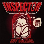 Inspector - Soy Soledad