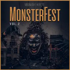 MonsterFest, Vol.2 by Moonlight Heroes album reviews, ratings, credits