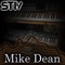 Mike Dean - STIV lyrics