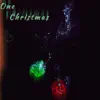 One Christmas - EP album lyrics, reviews, download