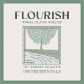 Flourish (Women Leading Worship) [Instrumentals] artwork