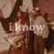 I Know (feat. Ausar) - LaJé lyrics
