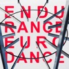 Endurance Eurodance - Single