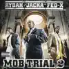 Mob Trial 2 album lyrics, reviews, download