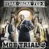 Stream & download Mob Trial 2