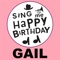 Happy Birthday Gail - Sing Me Happy Birthday lyrics