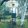 Eclipse / Blunt Force - Single, 2022