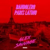 Paris Latino (Alex Sauvage Remix) - Single