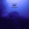 Mist (Slowed + Reverb) - Single