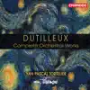 Stream & download Dutilleux: Complete Orchestral Works