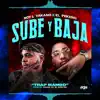 Stream & download SUBE Y BAJA (feat. EL PEKENO) - Single