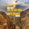 Una voz que grita en el Desierto (Mixtape)