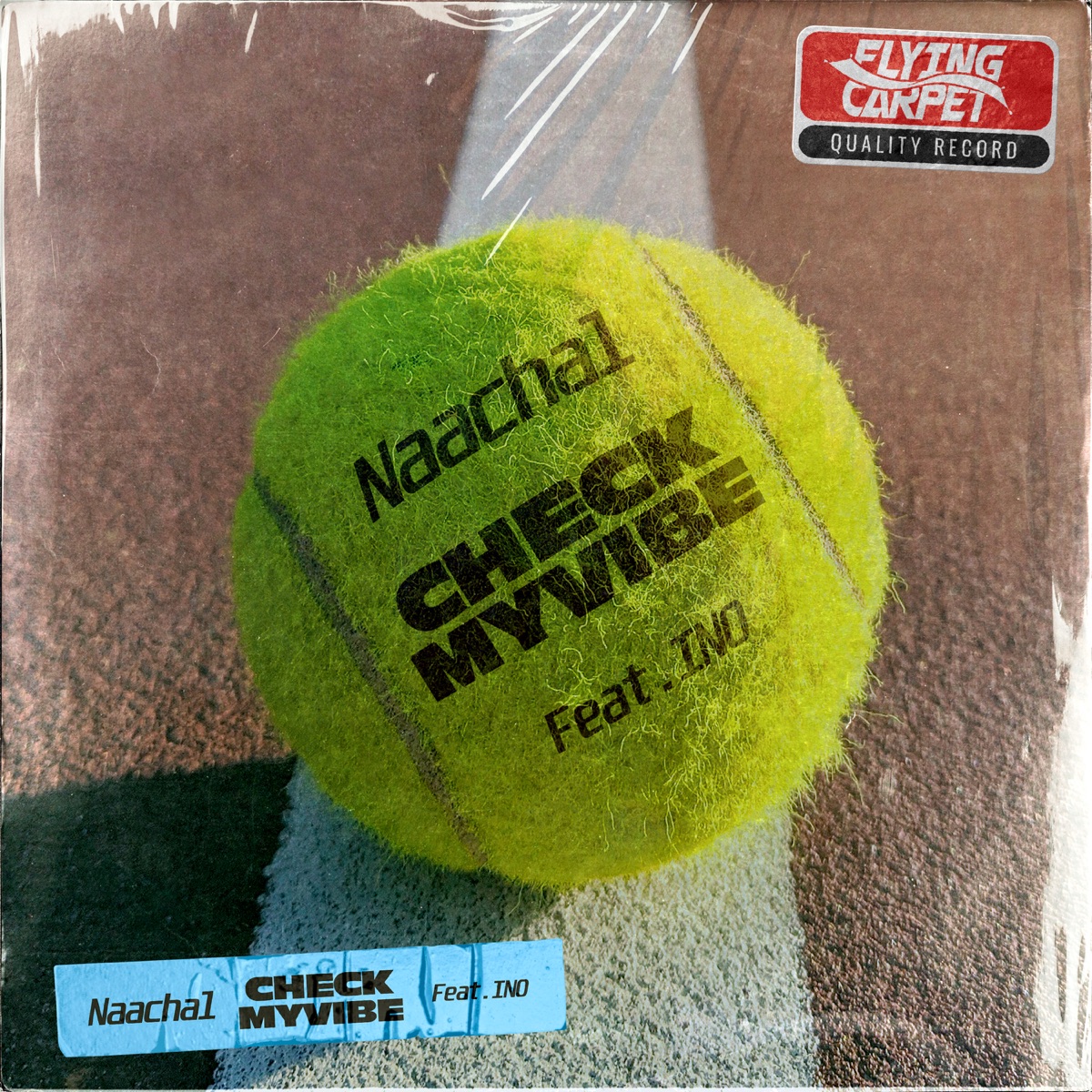 Nachal – Check My Vibe (Feat. INO) – Single