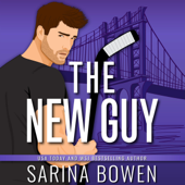 The New Guy (Unabridged) - Sarina Bowen