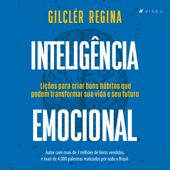 Inteligência emocional - Gilclér Regina