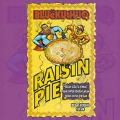 BluëKUtHUQ - Raisin Pie