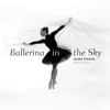 Ballerina in the Sky
