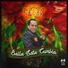 Baila Esta Cumbia - Single