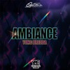Ambiance - Single