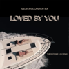 Melih Aydogan - Loved by You (feat. Ria) [The Distance & Igi Remix] grafismos