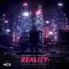 Reality ft. Dayce Williams - Single album lyrics, reviews, download