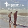 Toujours Là - Single