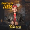 Seresta de Luxo