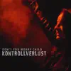 Don't You Worry Child - Single album lyrics, reviews, download