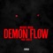 Demon Flow - Mookie Mook lyrics