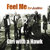 Girl With a Hawk - Feel Me