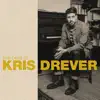 The Best of Kris Drever album lyrics, reviews, download