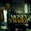 Money Chaser (Radio Edit) - Valiant