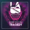 Stream & download Tragedy - Single