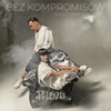 Bez Kompromisów - Single