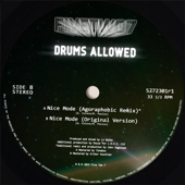 Nice Mode (Agoraphobic Remix) - Drums Allowed