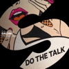 Do The Talk - Single