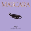 MASCARA - Single