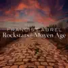 Stream & download Rockstars du Moyen Âge (Edit Single) - Single