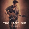 The Last Sip - Single