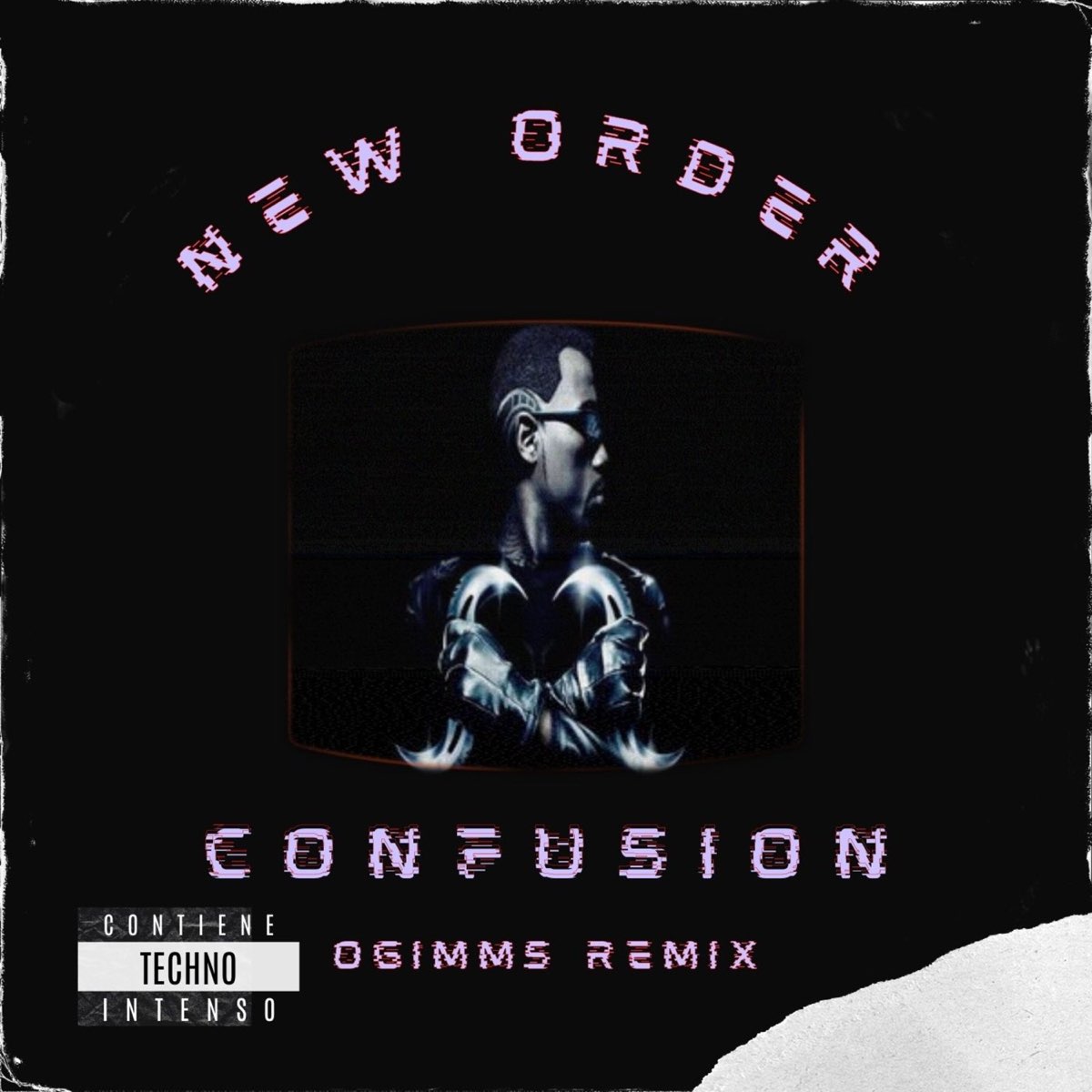 New order confusion. New order confusion Blade. LP New order: confusion. New order confusion 1995.