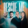 Rescue Me - Single