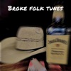 Broke Folk Tunes - Single