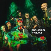 Bolero Falaz (feat. Diamante Eléctrico, Juan Galeano, Systema Solar, The Mills, Andrea Echeverri, Conector, Pipe Bravo & Alvarezmejia) artwork