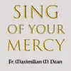 Sing of Your Mercy - Single album lyrics, reviews, download